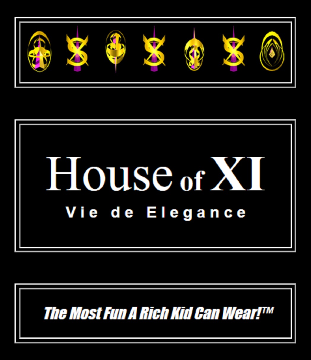 House of XI Style Magazine Oui Fashion Vie de Elegance! Boutique Internationale!